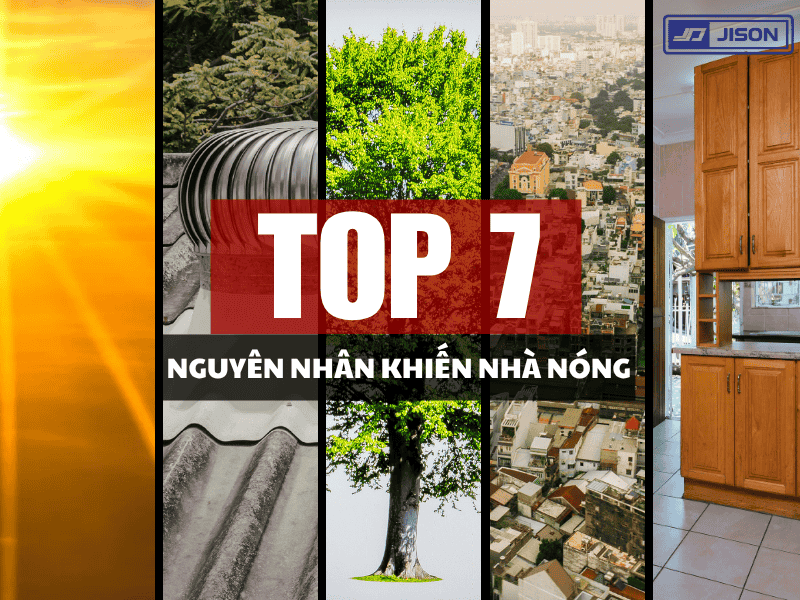7 nguyên nhân khiến nhà bị nóng