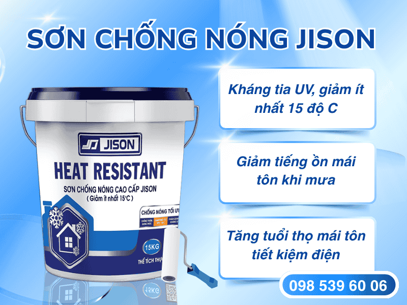 Sơn chống nóng Jison - Giải pháp chống nóng vượt trội